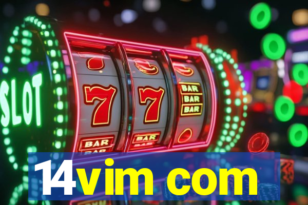 14vim com